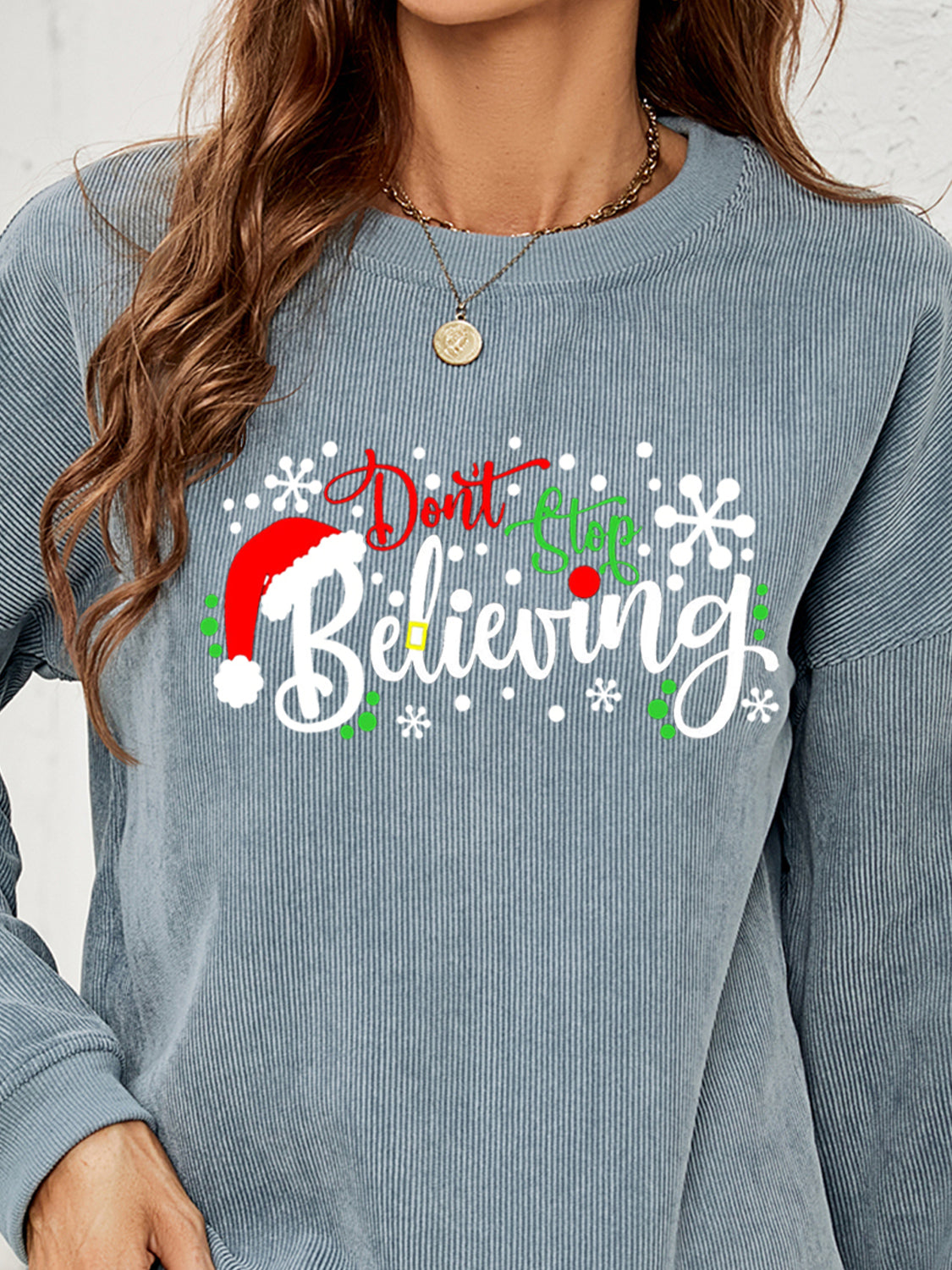 Fashorio DON'T STOP BELIEVING Graphic Sweatshirt
