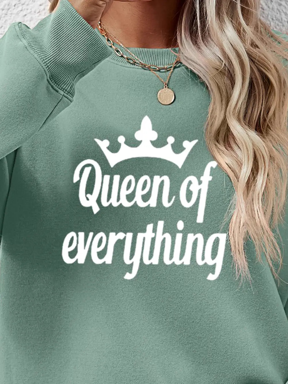 Fashorio QUEEN OF EVERYTHING Round Neck Sweatshirt