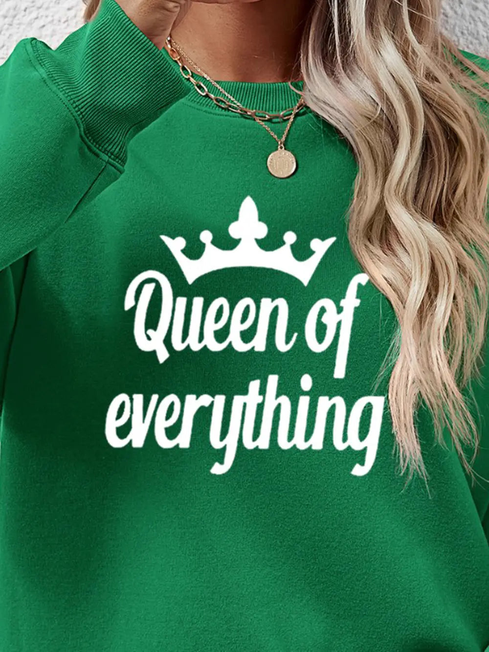 Fashorio QUEEN OF EVERYTHING Round Neck Sweatshirt