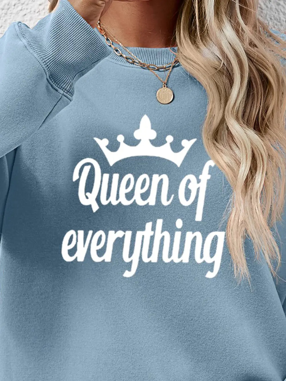 Fashorio QUEEN OF EVERYTHING Round Neck Sweatshirt