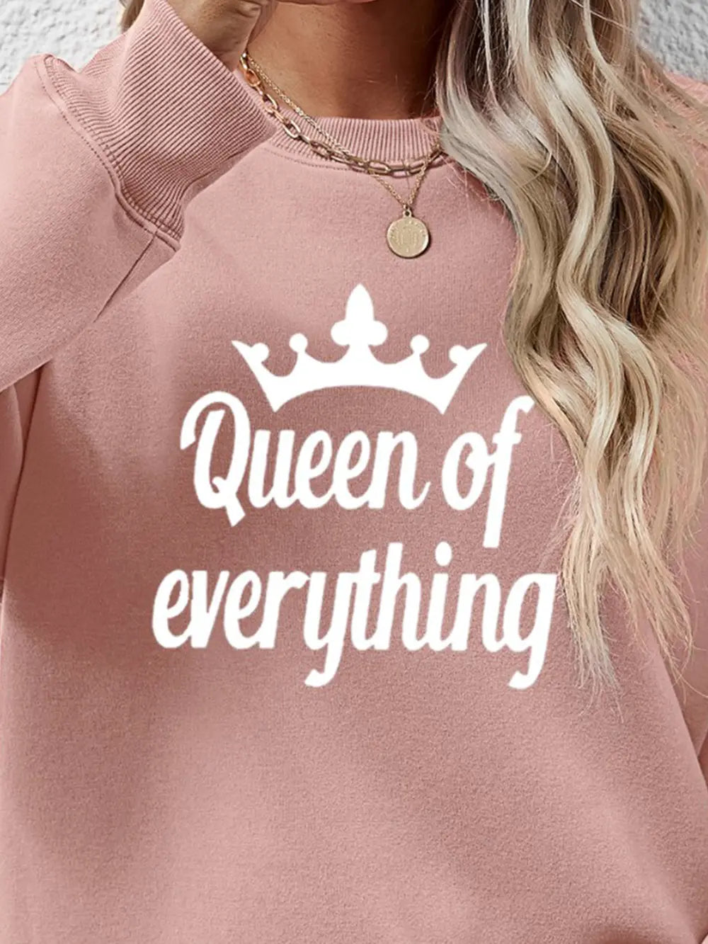 Fashorio QUEEN OF EVERYTHING Round Neck Sweatshirt