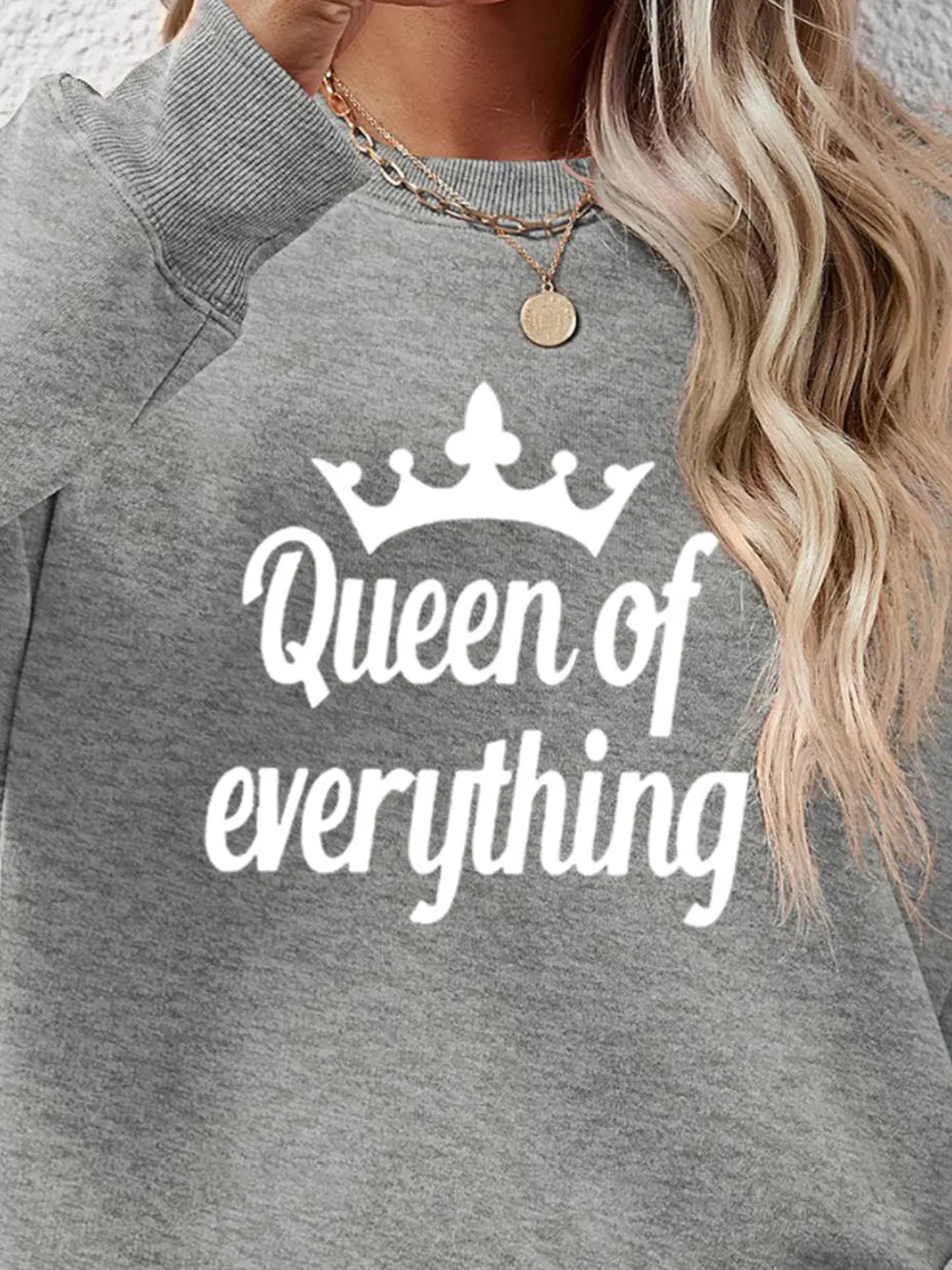 Fashorio QUEEN OF EVERYTHING Round Neck Sweatshirt